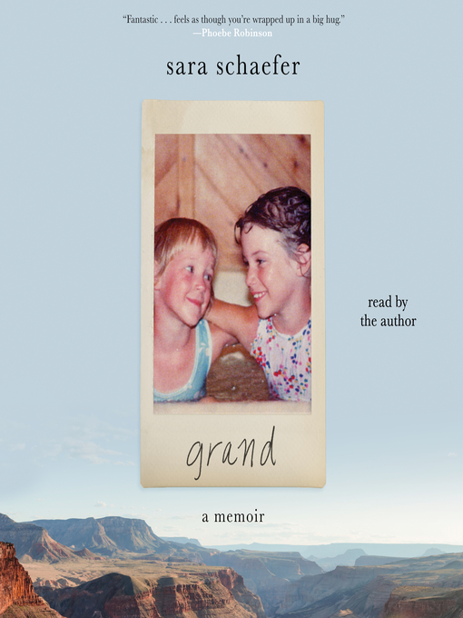 Title details for Grand by Sara Schaefer - Wait list